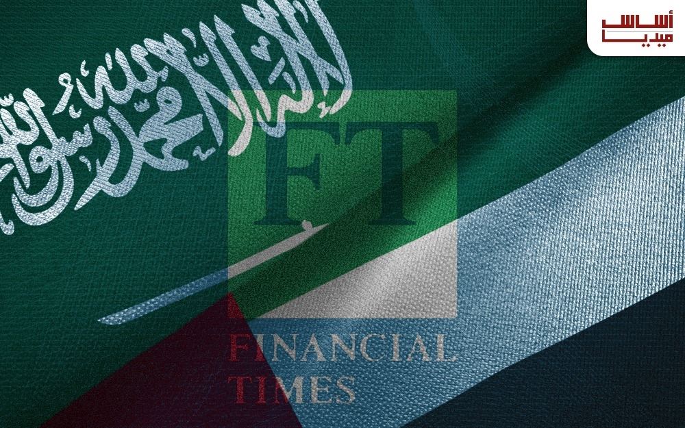 “فايننشال تايمز”: تطوّر بارز على خطّ الإمارات – السعوديّة